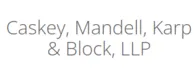 Caskey Mandell Karp & Block Ll