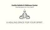 Cecilia Holistic & Wellness Center